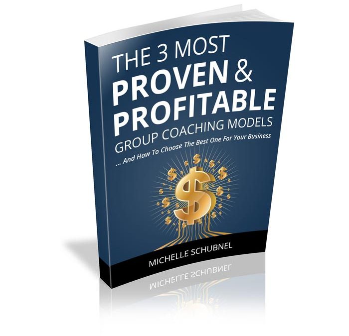 Free eBook: The 3 Most Proven & Profitable Group Coaching Models